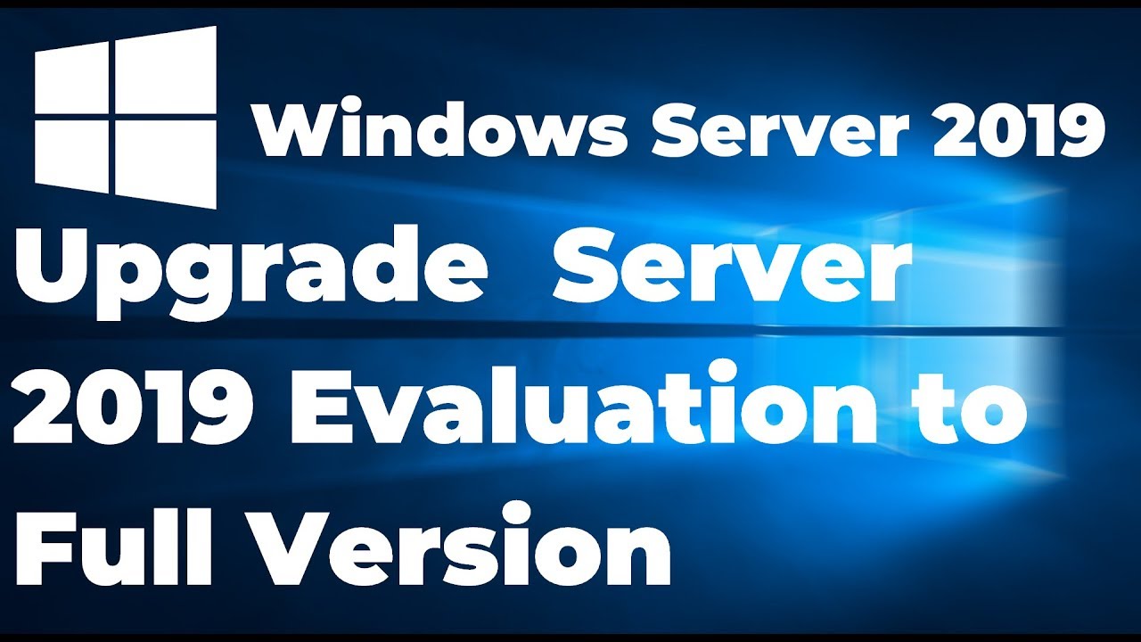 Windows 2019 EVAL to STANDARD geçiş çözümü